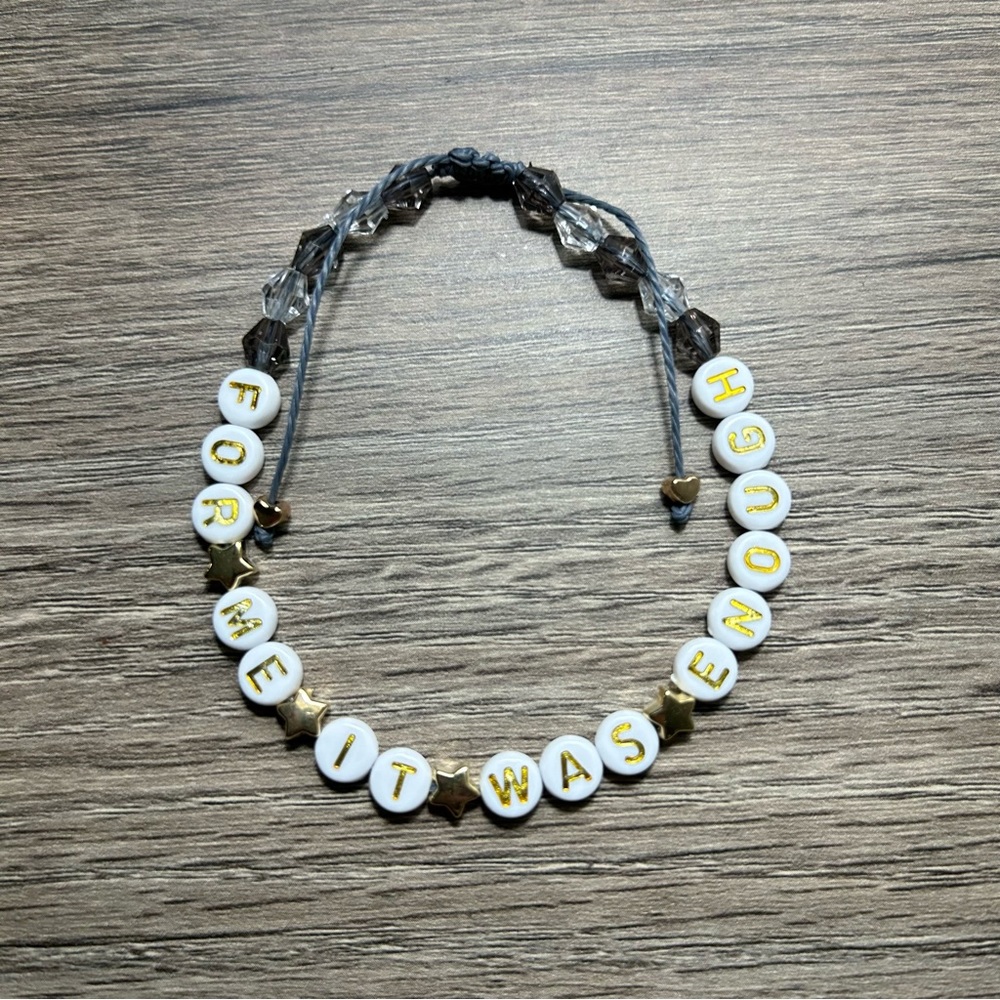 For me it was enough bracelet